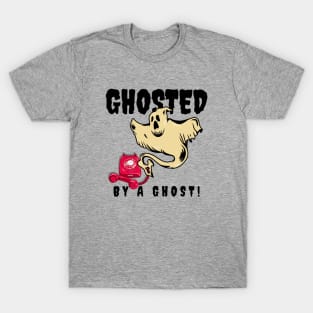 Ghosted By A Ghost T-Shirt